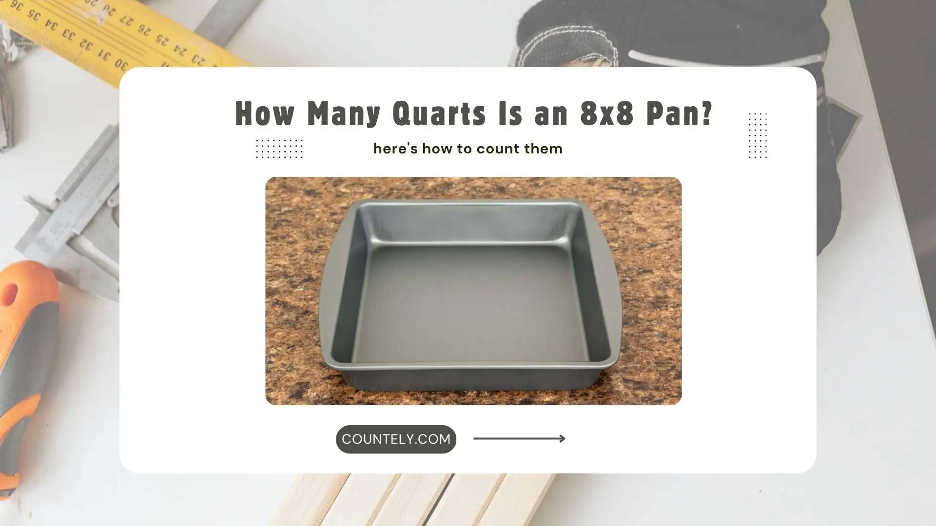 🧁 How Many Quarts Is an 8×8 Pan? | Accurate Measurements Explained