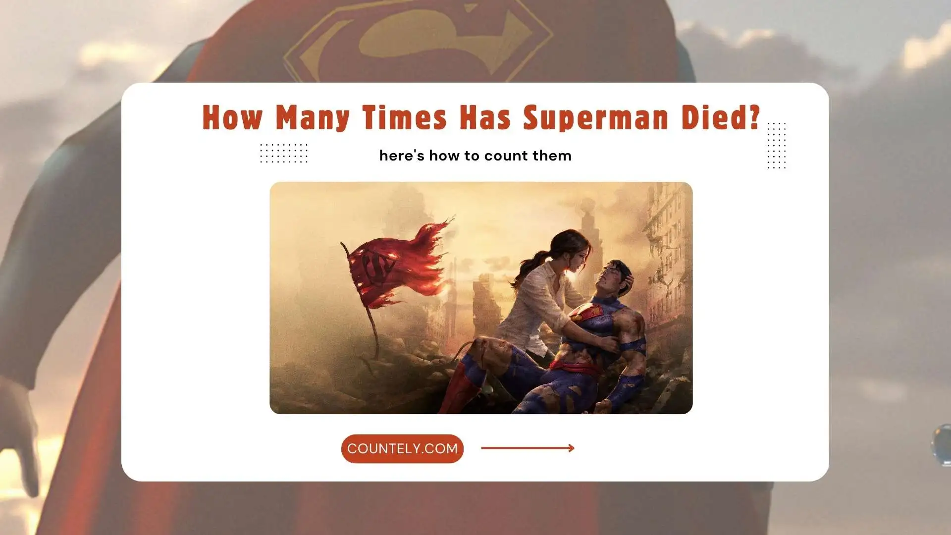 How Many Times Has Superman Died? | The Shocking Truth Behind the Man of Steel’s Deaths